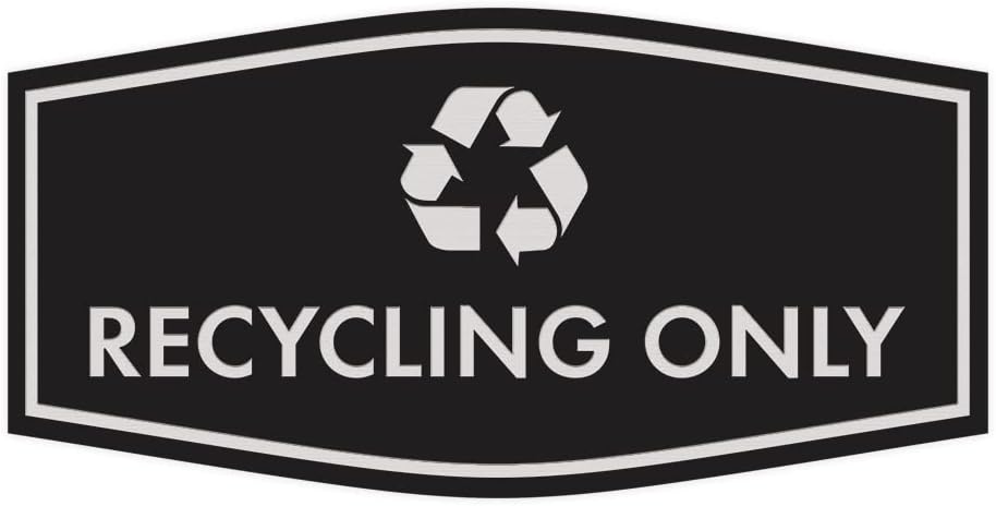 Fancy Recycling Only Sign (Black/Silver) - Medium