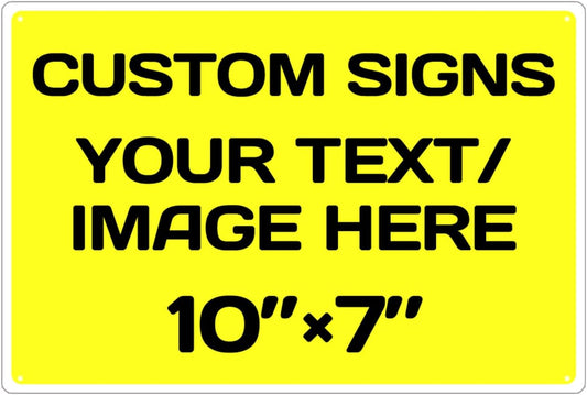 Personalized Aluminum Weatherproof Metal Signs - Multiple Sizes, Custom Text & Picture, Hazard, Garden, Custom Door Signs