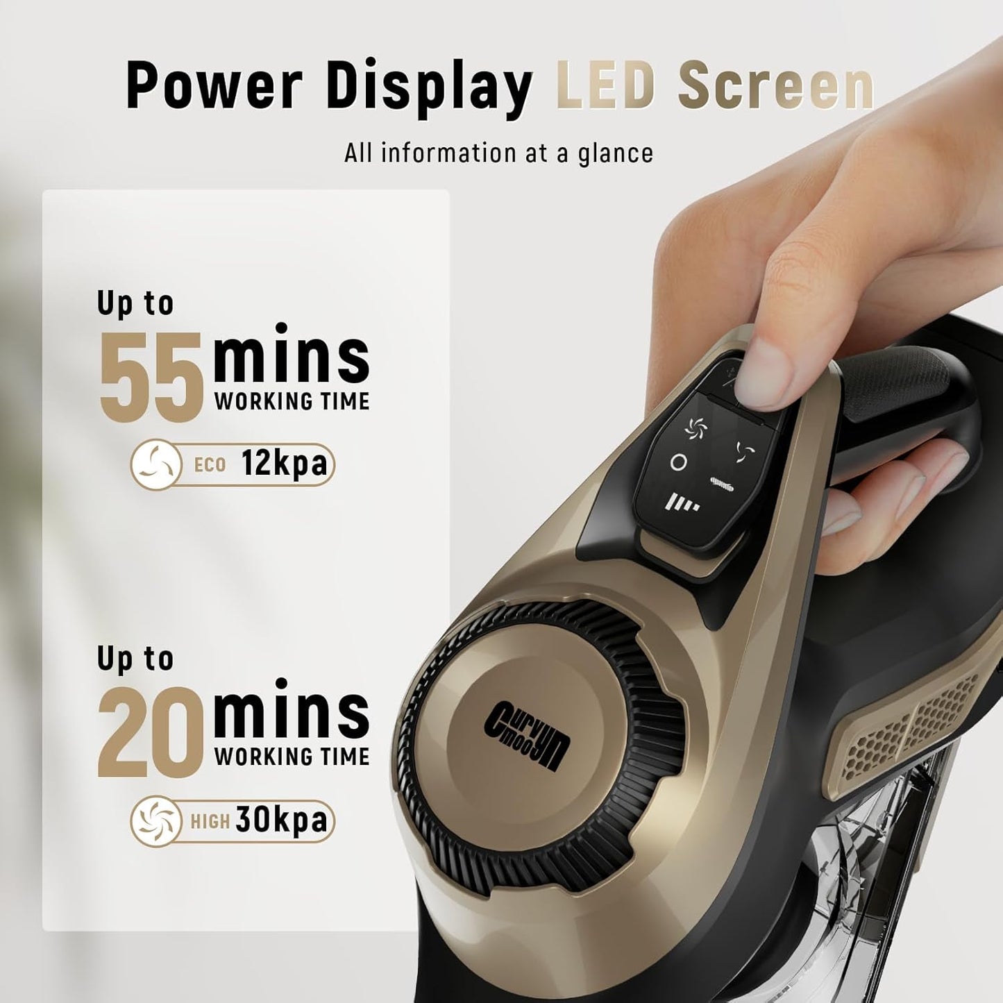 Cordless Vacuum Cleaner, 30Kpa Home Stick Vacuum, Smart Display & 1.5L Dust Cup, 55mins Max Runtime, Rechargeable Lightweight Handheld Vavuum for Pet Hair/Carpet/Hardwood Floor/Car (Golden)