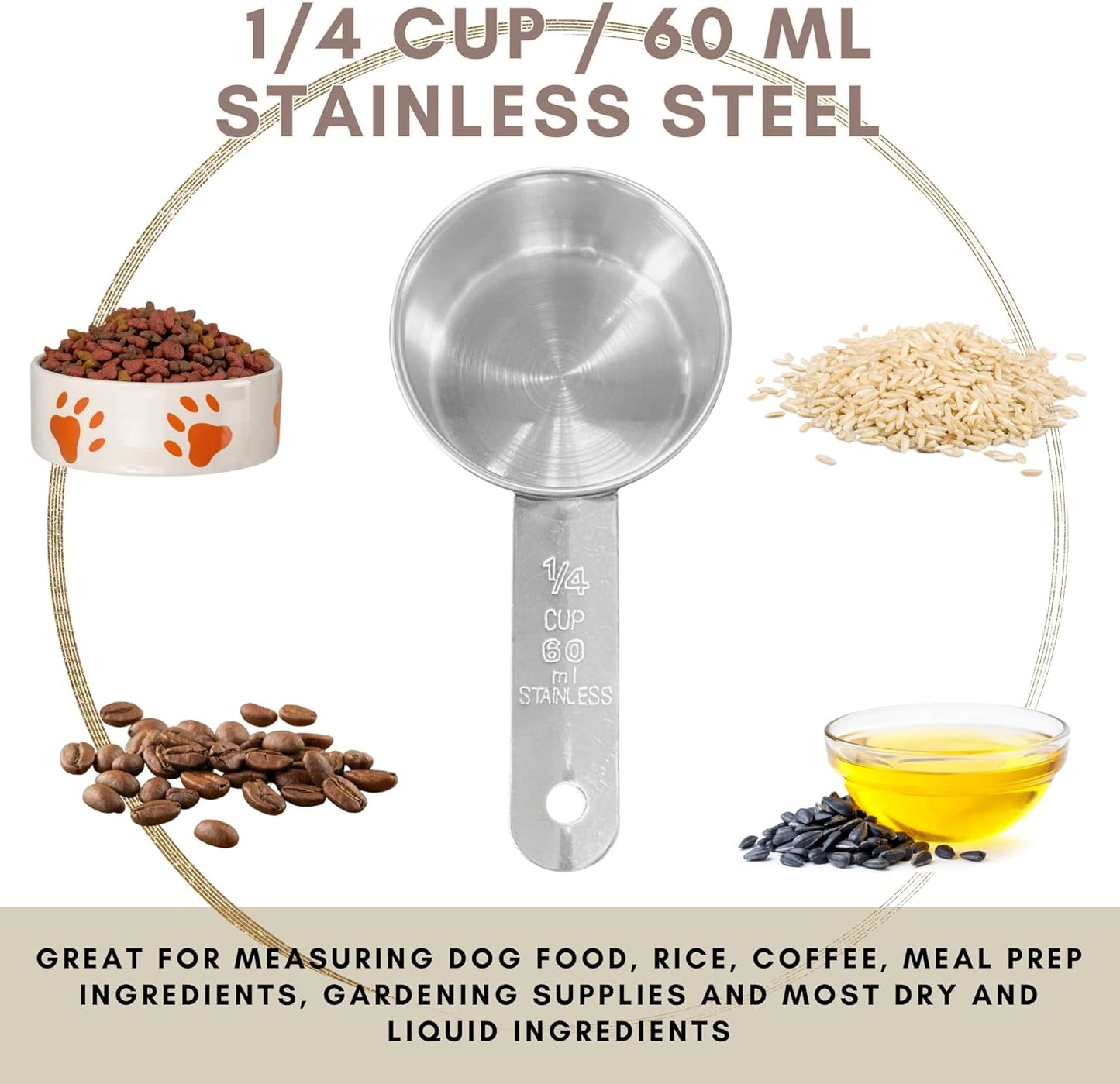 1/4 Cup Stainless Steel Measuring Cup | Sturdy Metal 60 ml | 60 cc | 2 oz | Single Cup for Wet and Dry Ingredients | Great for use as 1/4 Cup Dog Food Scoop - 1 PK
